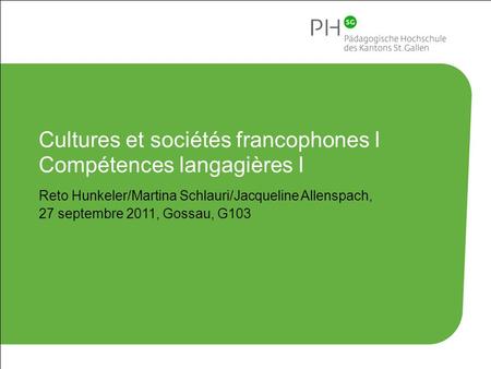 Cultures et sociétés francophones I Compétences langagières I