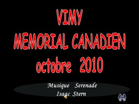 Musique Serenade Isaac Stern 2 Sortie de VIMY direction ARRAS.