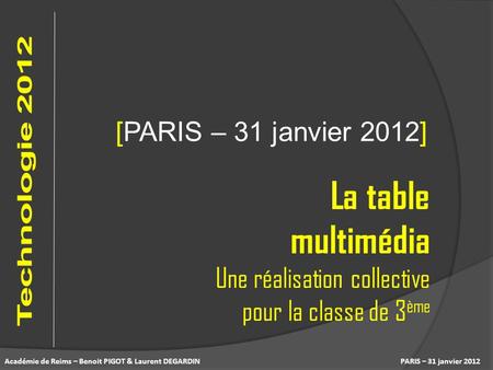 La table multimédia [PARIS – 31 janvier 2012]