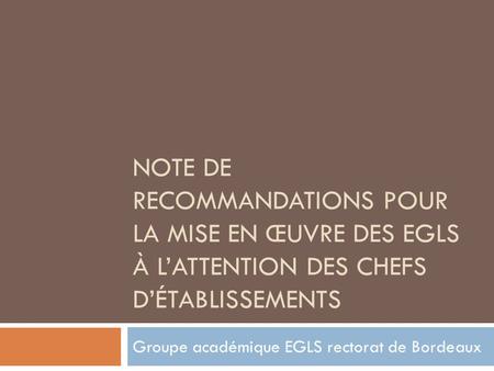 Groupe académique EGLS rectorat de Bordeaux