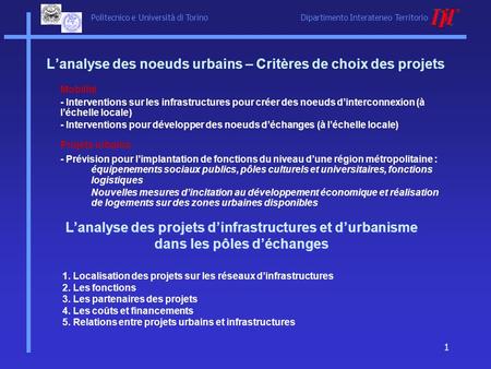 L’analyse des noeuds urbains – Critères de choix des projets