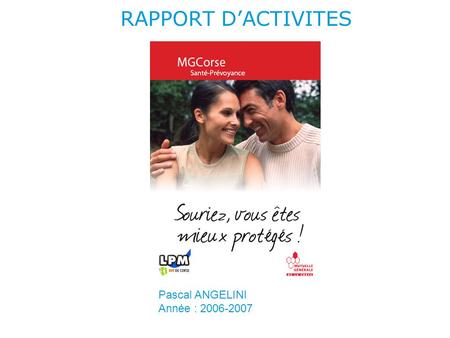 RAPPORT D’ACTIVITES Pascal ANGELINI Année : 2006-2007.