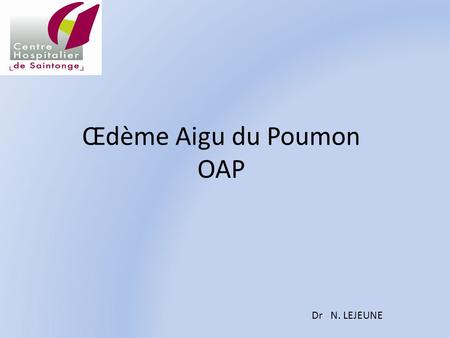 Œdème Aigu du Poumon OAP