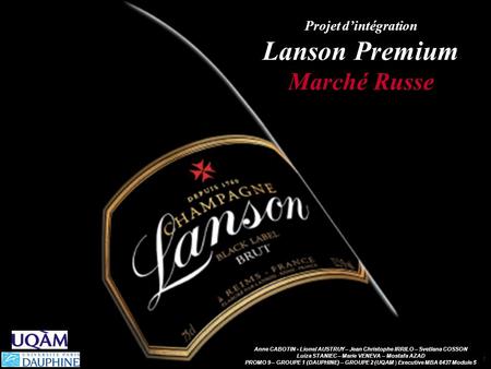 Projet d’intégration Lanson Premium Marché Russe