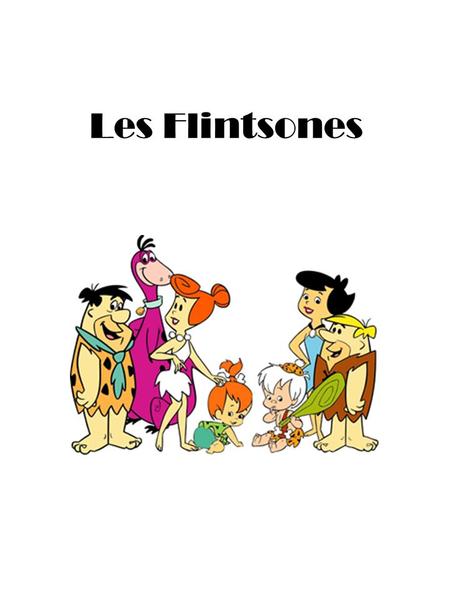 Les Flintsones. Un jour, les Flintstones vont en vacances.