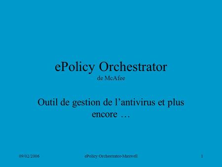 ePolicy Orchestrator de McAfee