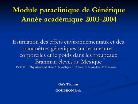 Module paraclinique de Génétique Année académique