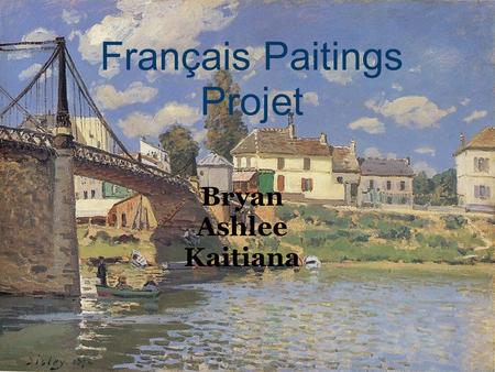 Français Paitings Projet