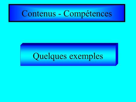 Contenus - Compétences
