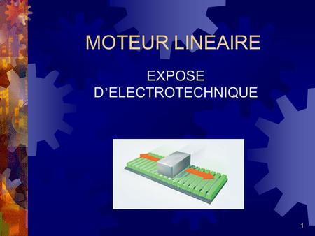 EXPOSE D’ELECTROTECHNIQUE