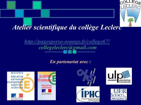 Atelier scientifique du collège Leclerc