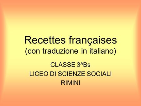 Recettes françaises (con traduzione in italiano)