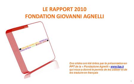 LE RAPPORT 2010 FONDATION GIOVANNI AGNELLI