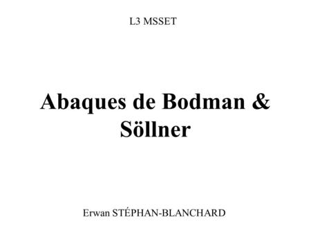 Abaques de Bodman & Söllner