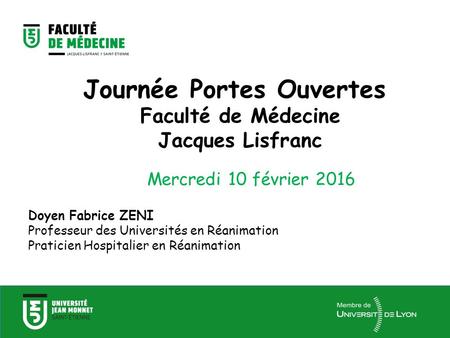Journée Portes Ouvertes Faculté de Médecine Jacques Lisfranc