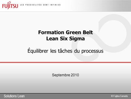 Formation Green Belt Lean Six Sigma Équilibrer les tâches du processus