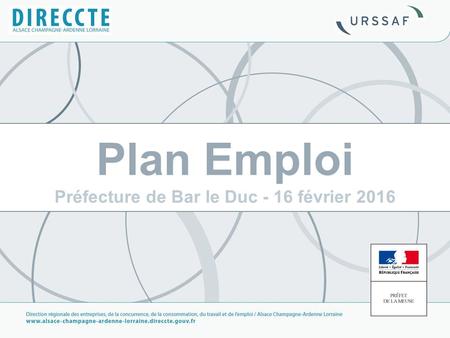 Plan Emploi Préfecture de Bar le Duc - 16 février 2016