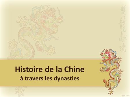 Histoire de la Chine à travers les dynasties