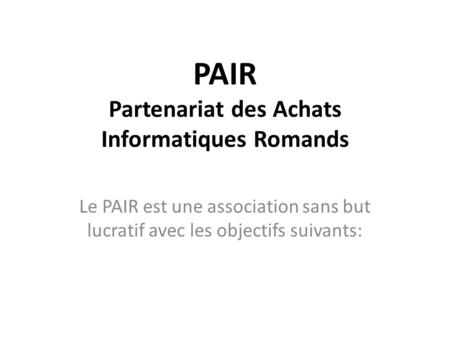 PAIR Partenariat des Achats Informatiques Romands