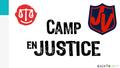 ©. Le Camp en Justice, c’est bientôt! Les Camps ont lieu au Centre Terry- Fox de la jeunesse canadienne à Ottawa. ©