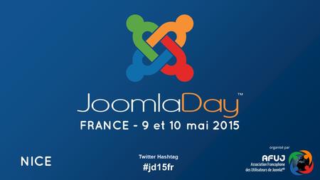 Twitter Hashtag #jd15fr. Chaine de production unifiée pour la réalisation de qualité d’outils métiers.