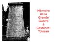Mémoire de la Grande Guerre à Castanet-Tolosan.