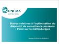 Etudes relatives à l’optimisation du dispositif de surveillance poissons - Point sur la méthodologie Réunion DCIE-DiR du 02/06/2015.