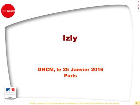 Izly GNCM, le 26 Janvier 2016 Paris.