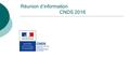 Réunion d’information CNDS 2016. Chiffres clés de la campagne 2015 Répartition de la dotation CNDS 2015 en Sarthe: o Emploi CNDS 2015 = 286 202 euros.