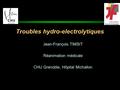 Troubles hydro-electrolytiques