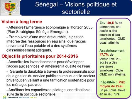 1 Nigéria - Vision Vision à long terme - Atteindre l’Emergence économique à l’horizon 2035 (Plan Stratégique Sénégal Emergent). - Promouvoir, d'une manière.