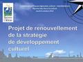 Commission politiques régionales, culture – manifestations Réunion des élus à la culture Jeudi 8 octobre 2014.