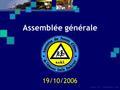 APAEB - AG - 19/10/2006 - 1/22 Assemblée générale 19/10/2006.
