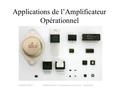Applications de l’Amplificateur Opérationnel
