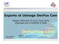 Exports et Usinage DevFus Cam Stages CFAO des 15 et 22 mars 2014 organisés par le CDAM44 à Teillé CDAM44...  Service de découpe.