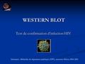 salut Test de confirmation d’infection HIV