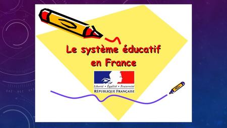 En France, l'école est gratuite, laïque et obligatoire de 6 à 16 ans.