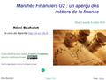 Utilisation ou copie interdites sans citation Rémi Bachelet 9 juillet 2016 Marchés Financiers G2 : un aperçu des métiers de la finance Image : SourceSource.