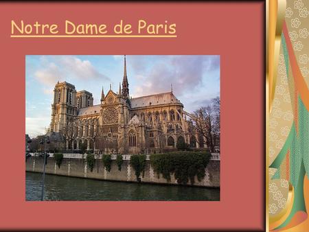 Notre Dame de Paris. Notre-Dame de Paris n’est pas la plus vaste des cathédrales françaises, mais elle est l’une des plus remarquables qu’ait produites.