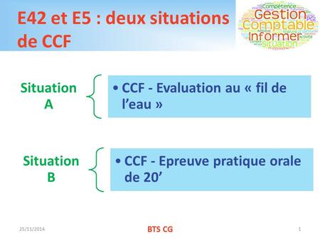 E42 et E5 : deux situations de CCF