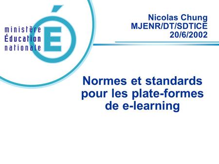 Normes et standards pour les plate-formes de e-learning
