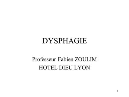 Professeur Fabien ZOULIM HOTEL DIEU LYON