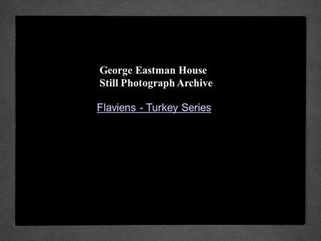 George Eastman House  Still Photograph Archive
