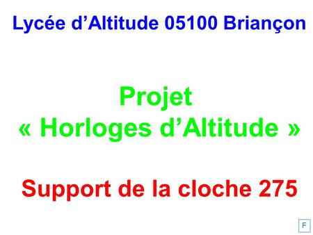 Lycée d’Altitude Briançon « Horloges d’Altitude »