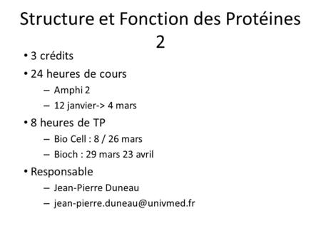 Structure et Fonction des Protéines 2