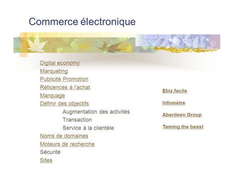 Commerce électronique Digital economy Marqueting Publicité Promotion Réticences à lachat Marquage Définir des objectifs Augmentation des activités Transaction.