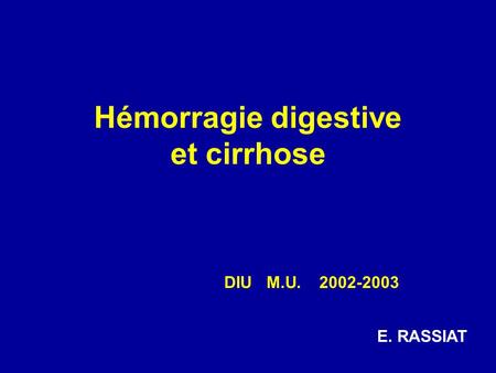 Hémorragie digestive et cirrhose