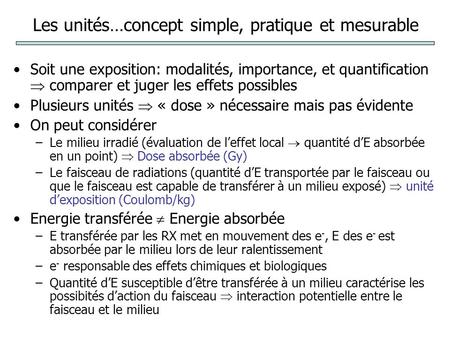 Les unités…concept simple, pratique et mesurable