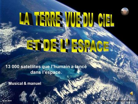 satellites que l'humain a lancé dans l'espace.