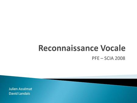 Reconnaissance Vocale